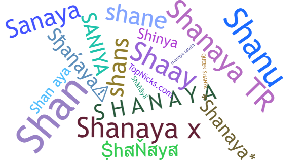 Никнеймы для Shanaya