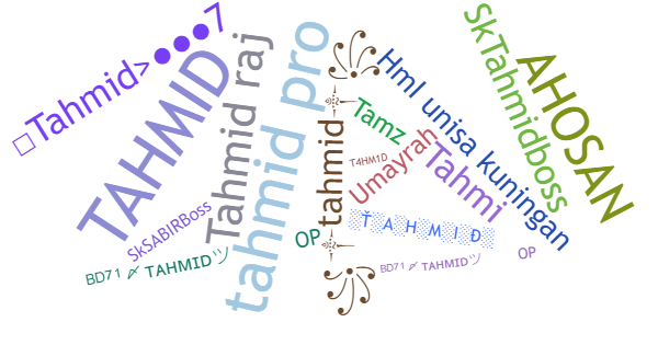 Никнеймы для Tahmid