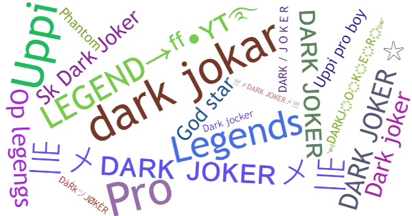 Никнеймы для Darkjoker