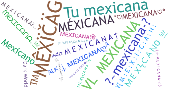 Никнеймы для Mexicana