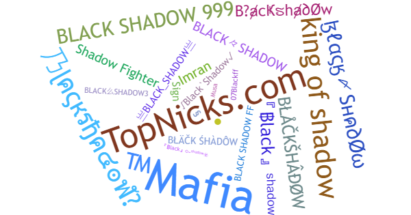 Никнеймы для Blackshadow