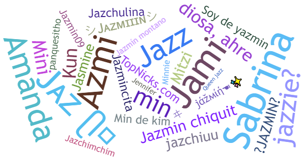 Никнеймы для Jazmin