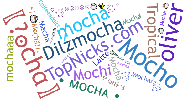 Никнеймы для Mocha